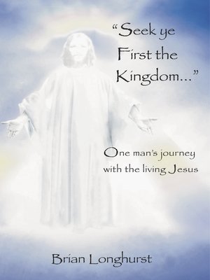 cover image of Seek Ye First the Kingdom